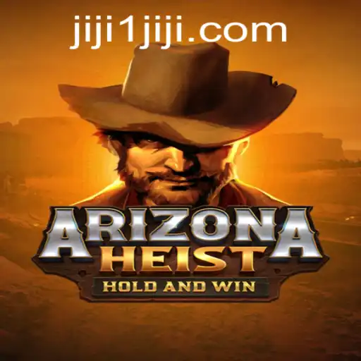 Discover the Thrilling World of ArizonaHeist: A Comprehensive Guide
