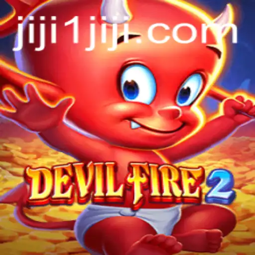 Exploring the Thrilling World of DevilFire2: A Comprehensive Guide