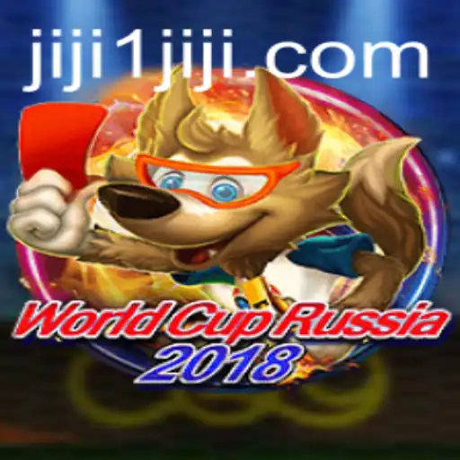 WorldCupRussia2018: Unveiling the Thrills and Challenges of JIJI1