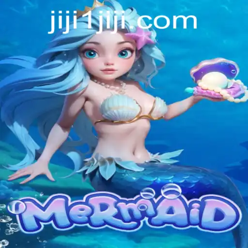 Inside the Enchanting World of 'Mermaid': Dive into the Game with JIJI1