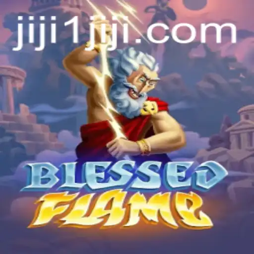 Exploring the Enchanting World of BlessedFlame: A Comprehensive Guide