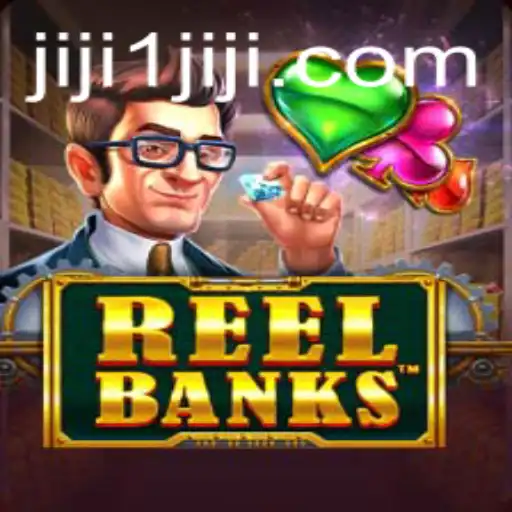 Unlocking the Thrills of ReelBanks: A Dive into the Exciting World of JIJI1