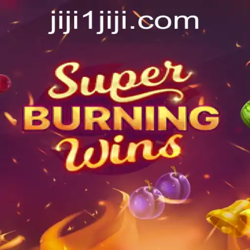 SuperBurningWins: A Thrilling Casino Experience with JIJI1 Promotion